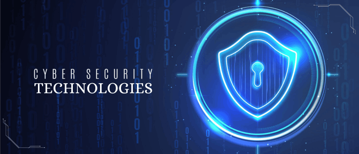 Cybersecurity Technologies